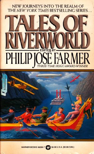 [Riverworld 06] • Tales of Riverworld
